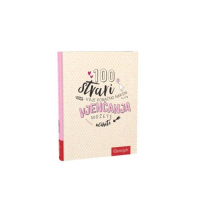 100 stvari koje konačno nakon vjenčanja možete učiniti