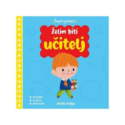 Želim biti učitelj