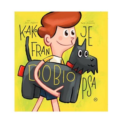 Kako je Fran dobio psa