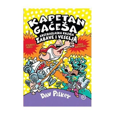 Kapetan Gaćeša i ekstraslasna knjiga zabave i veselja