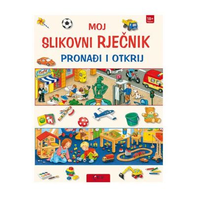 Moj slikovni rječnik - Pronađi i otkrij!