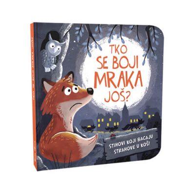 Tko se boji mraka još?