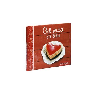 Od srca za tebe