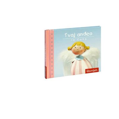 Tvoj anđeo te čuva
