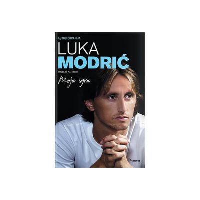 Autobiografija Luka Modrić - Moja igra