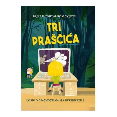 Tri praščića - bajke u digitalnom svijetu