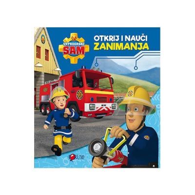 Vatrogasac Sam - Otkrij i nauči zanimanja