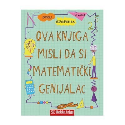 Ova knjiga misli da si matematički genijalac