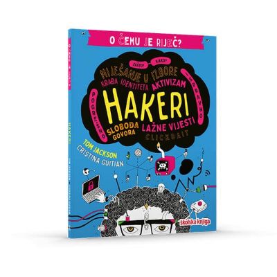 Hakeri - O čemu je riječ?