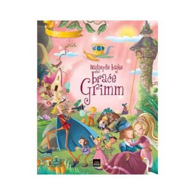 Najljepše bajke braće Grimm