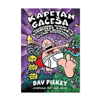 Kapetan Gaćeša i bespoštedna bijesna bitka bioničkog balonje 1. dio