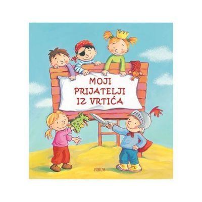 Moji prijatelji iz vrtića