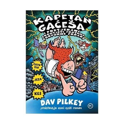 Kapetan Gaćeša i pretjerani prohtjevi protuha purpurne prdare