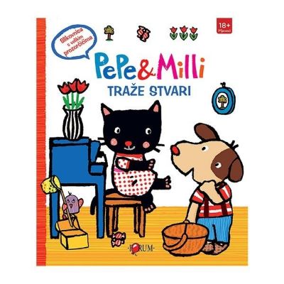 Slikovnica s prozorčićima - Pepe i Milli traže stvari