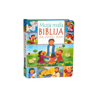 Moja mala Biblija za svaki dan