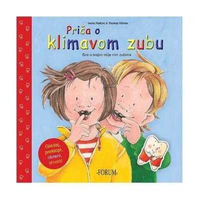 Priča o klimavom zubu