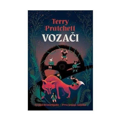 VOZAČI - prva knjiga tuljaka - serijal Bromelijada