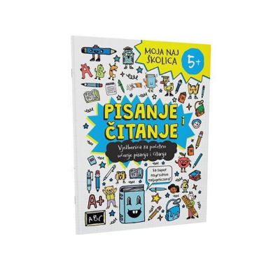 Moja naj školica - Pisanje i čitanje