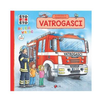 Što je što - Vatrogasci