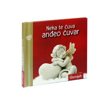 Neka te čuva anđeo čuvar