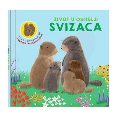 Život u obitelji svizaca