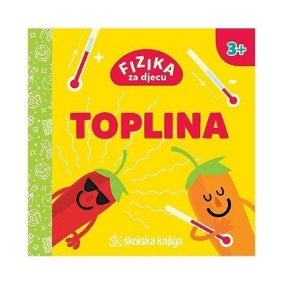 Fizika za djecu - Toplina