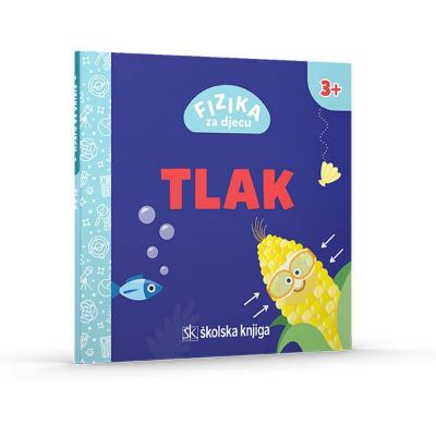 Fizika za djecu - Tlak
