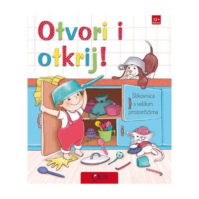 Otvori i otkrij! Slikovnica s velikim prozorčićima