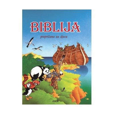 Biblija prepričana za djecu