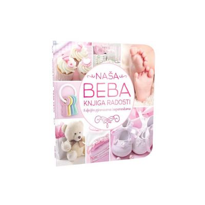 Naša beba - knjiga radosti - roza