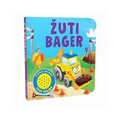 Zvučna slikovnica Žuti bager