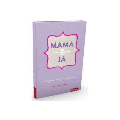 Mama i ja