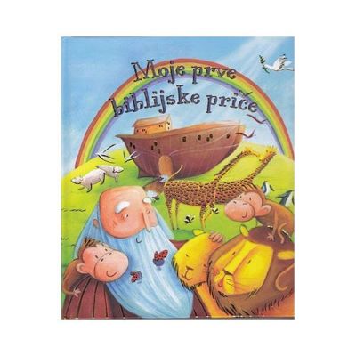 Moje prve biblijske priče