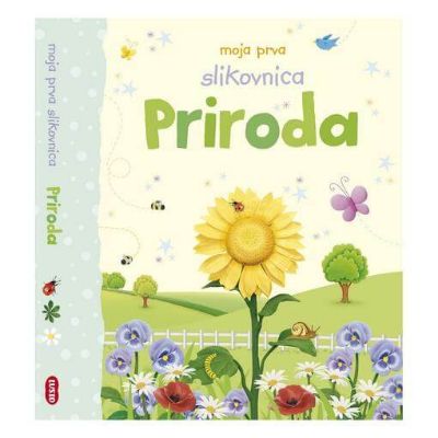 Moja prva slikovnica - Priroda