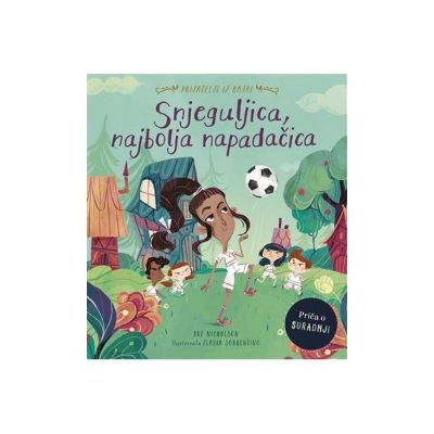 Snjeguljica, najbolja napadačica