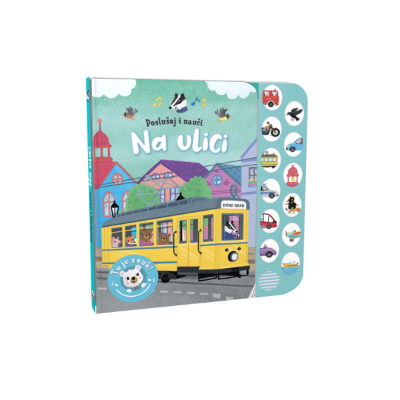 POSLUŠAJ I NAUČI - NA ULICI