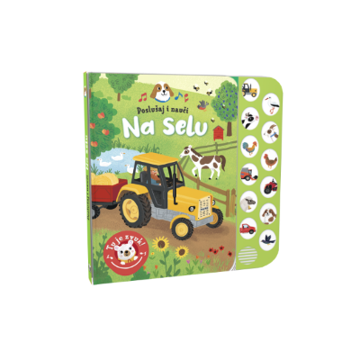 POSLUŠAJ I NAUČI - NA SELU