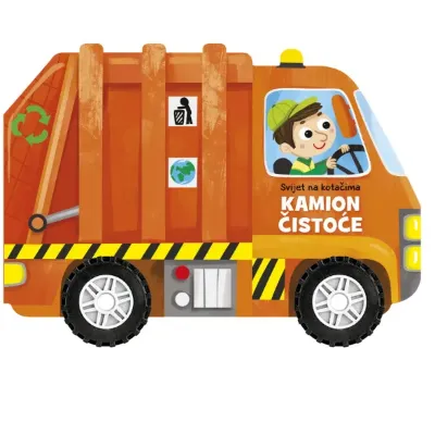 SVIJET NA KOTAČIMA - KAMION ČISTOĆE