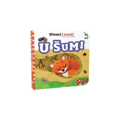 OTVORI I NAUČI - U ŠUMI