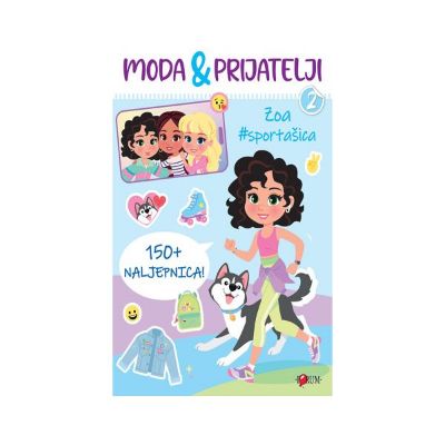 MODA I PRIJATELJI  - ZOA