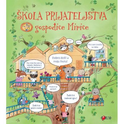 ŠKOLA PRIJATELJSTVA GOSPOĐICE MIRICE