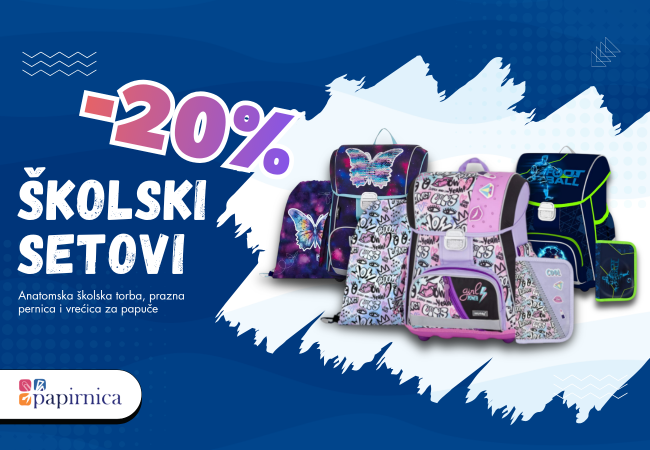 –20% na školske setove - za najbolji početak školske godine!